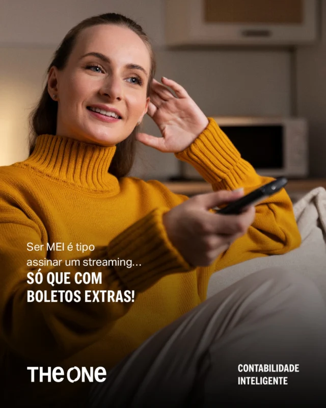 Ser MEI é tipo maratonar série: sempre tem episódio novo... só que com boletos! Deixa a dor de cabeça com a The One Contabilidade.
📲 85 991688727